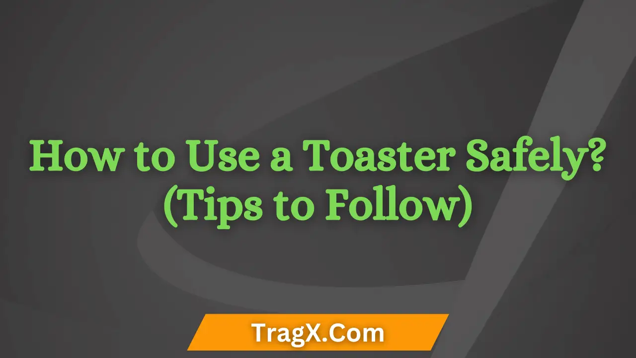 toaster safety features
