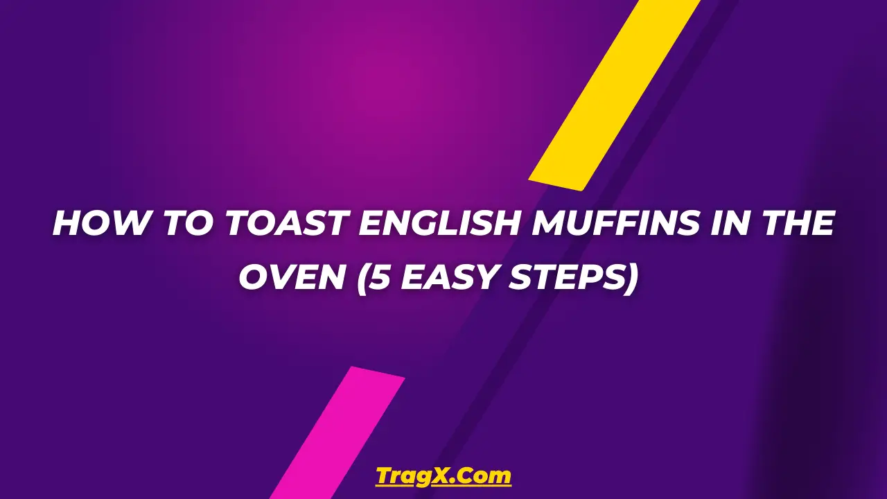 toast english muffins in oven