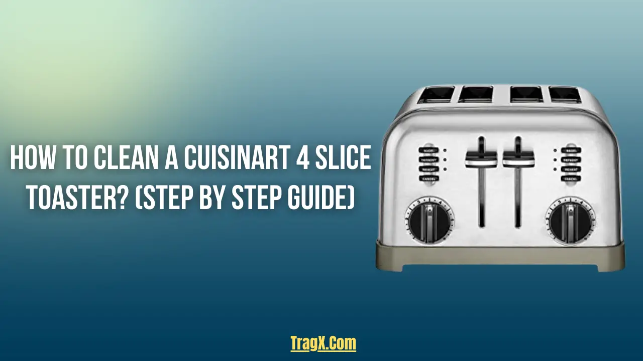 how to clean a cuisinart toaster