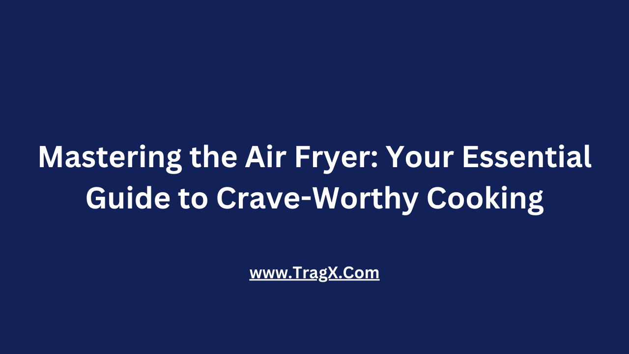 why an air fryer